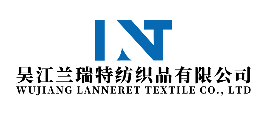 WUJIANG LANNERET TEXTILE CO.,LTD.